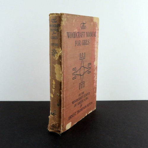 The Woodcraft Manual For Girls, Ernest Thompson Seton, 1920 Woodcraft League