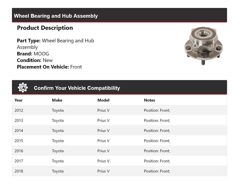 Conjunto de cojinete de rueda y buje delantero MOOG 2012 2013 para Toyota Prius V 2012-2018 Foto 2 de 4