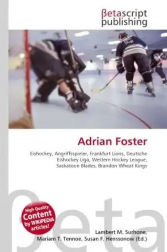 Lambert M. Surhone (u. a.) | Adrian Foster | Taschenbuch | Deutsch