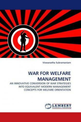 Thumbnail - War For Welfare Management An Innovative Conversion Of War Strategies