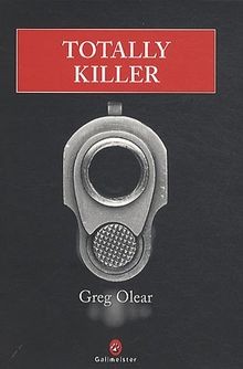 Totally killer von Greg Olear | Buch | Zustand gut