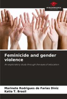 Marinete Rodrigues De Farias Diniz (U. A.) | Feminicide And Gender Violence