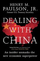 Dealing With China | Hank Paulson | Englisch | Taschenbuch | 448 S. | 2016