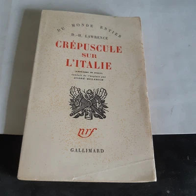 Crépuscule sur L'Italie D.-H. Lawrence - Gallimard 1954 - Photo 1/4