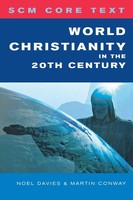 World Christianity In The 20Th Century | Noel Davies (U. A.) | Taschenbuch