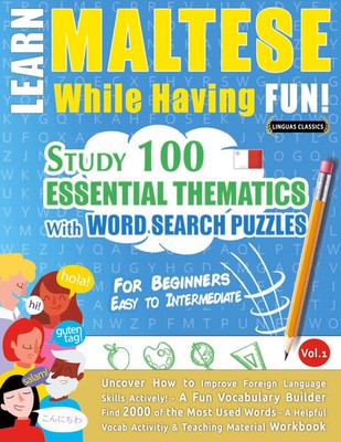 Linguas Classics | LEARN MALTESE WHILE HAVING FUN! - FOR BEGINNERS | Taschenbuch
