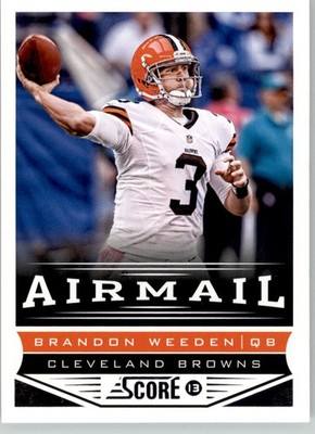 Brandon Weeden - 2013 Score - #228 - Football