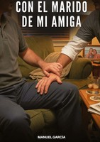 Manuel GarcíA | Con El Marido De Mi Amiga | Buch | Spanisch (2026) | Tredition