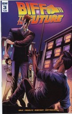 2017 March IDW Biff to the Future #3 Alan Robinson Cover Near Mint