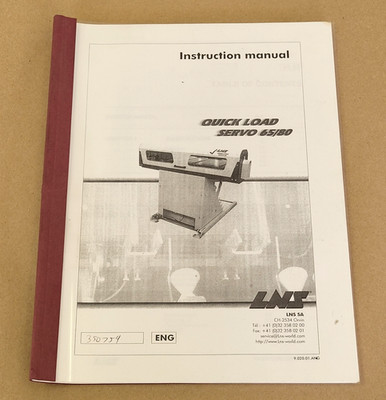 LNS QUICK LOAD SERVO 65/80 INSTRUCTION MANUAL