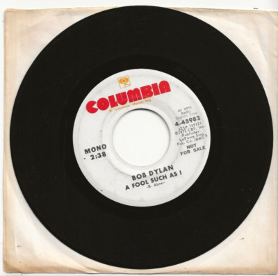 BOB DYLAN A FOOL SUCH AS I MONO/STEREO VERSIONS USA PROMO SINGLE