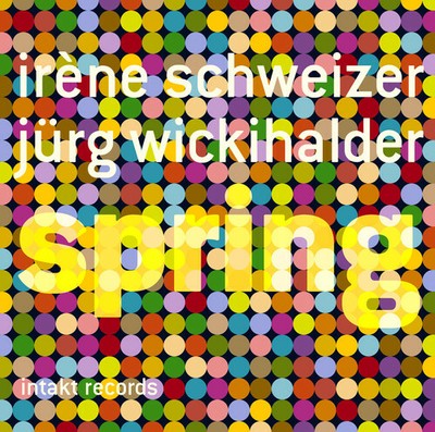 Irène Schweizer - Spring [New CD]