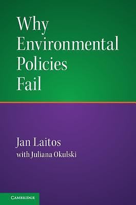 Why Environmental Policies Fail Laitos Hardback Cambridge University Press