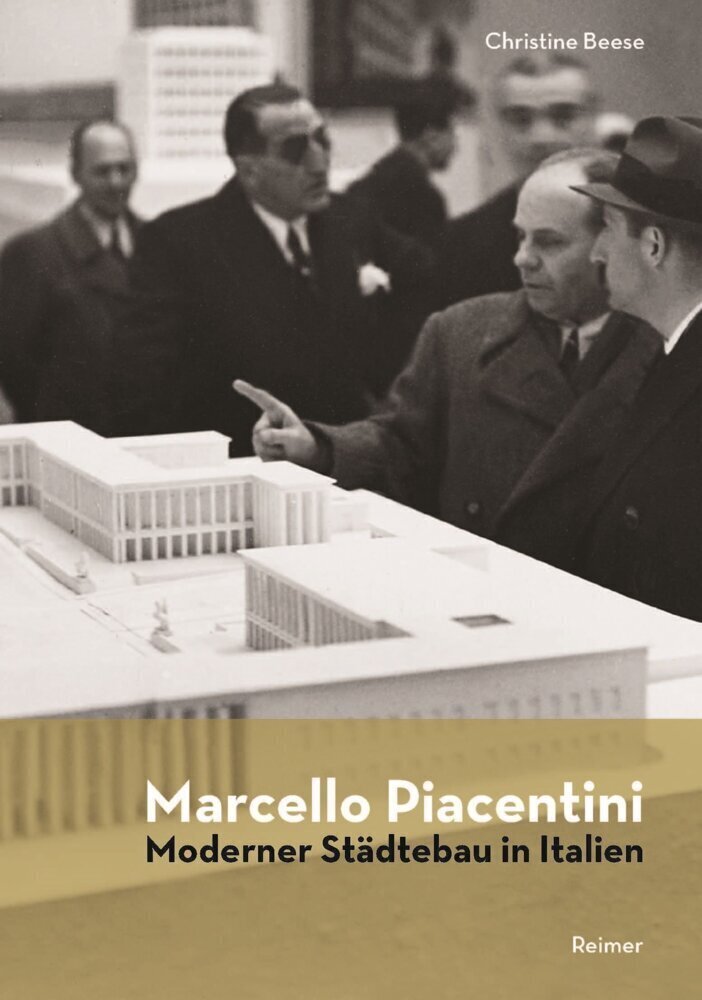 Thumbnail - Marcello Piacentini | Christine Beese | Moderner Städtebau In Italien