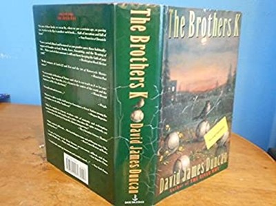 The Brothers K Hardcover David James Duncan