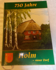 Chronik 750 Jahre Holm unser Dorf
