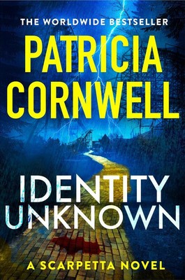 Identity Unknown | Patricia Cornwell | englisch
