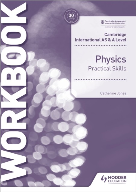 Cambridge International AS and a Level Physics Practical Skills Workbook : ... - Image 4