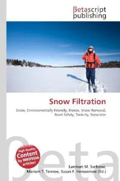 Lambert M. Surhone (U. A.) | Snow Filtration | Taschenbuch | Englisch (2026)-image