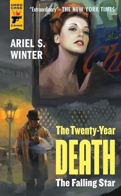 The Falling Star (The Twenty-Year D..., Ariel S. Winter