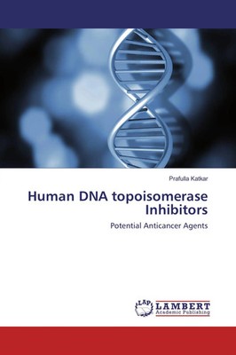 Prafulla Katkar | Human DNA topoisomerase Inhibitors | Taschenbuch | Englisch