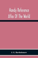 J. G. Bartholomew | Handy Reference Atlas Of The World | Taschenbuch | Englisch