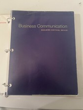 Loose-Leaf Business Communication: Building Critical Skills by Stephen Kyo...
