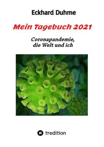 Thumbnail - Mein Tagebuch 2021 Coronapandemie, Die Welt Und Ich 6668