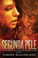 Simone Beaudelaire | Segunda Pele | Taschenbuch | Portugiesisch (2023)
