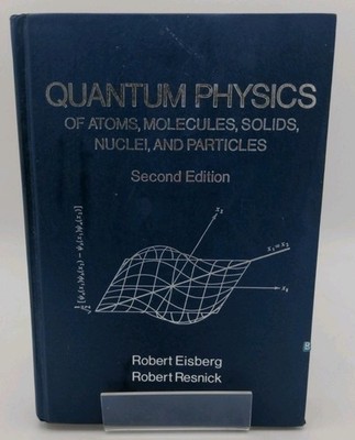 Collectable QUANTUM PHYSICS, Eisberg and Resnick, Hardcover Clean UK exp a1     