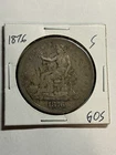 1876-S TRADE DOLLAR VF/XF SCARCE TYPE COIN
