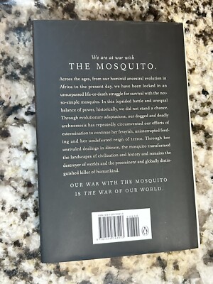The Mosquito: A Human History of Our Deadliest Predator by