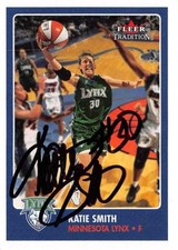 Katie Smith autographed Basketball Card Minnesota Lynx 2001 Fleer Tradition #99