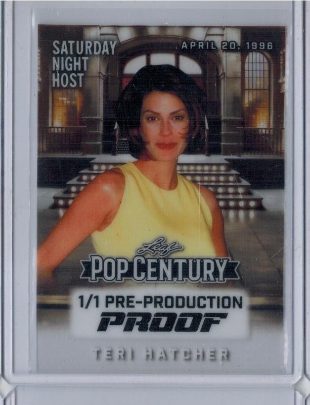 2025 LEAF POP CENTURY TERI HATCHER 1/1 PRE-PRODUCTION PROOF SNL
