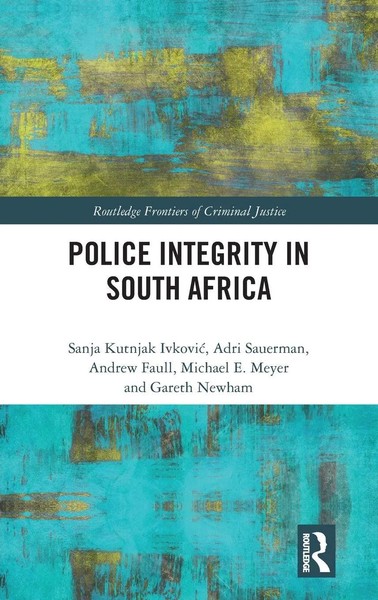 Sanja Kutnjak Ivkovich (U. A.) | Police Integrity In South Africa | Buch (2020)-image