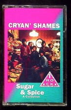 CRYAN' SHAMES VINTAGE 1990 SUGAR  SPICE ROCK CASSETTE COLLECTION