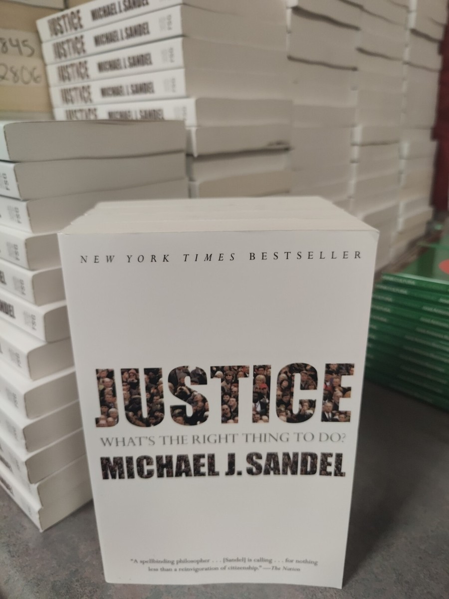 Justice: What's The Right Thing To Do? Sandel, Michael J. Sandel