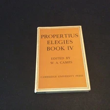 …Propertius: Elegies Book IV (Cambridge University Press) W.A. Camps HC DJ 1965