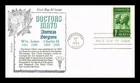DR JIM STAMPS US COVER DOCTORS MAYO AMERICAN SURGEONS FDC KHOL KRAFT