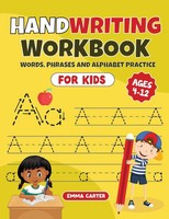 Emma Carter | Handwriting Workbook For Kids Ages 4-12 | Taschenbuch | Englisch