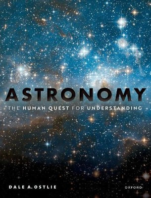 Astronomy: The Human Quest for Understanding - 9780198825821