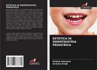 Estetica In Odontoiatria Pediatrica Mridula Goswami (U. A.) Taschenbuch 2025
