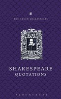 The Arden Dictionary Of Shakespeare Quotations | Jane Armstrong | Englisch
