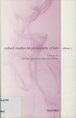 Oxford Studies in Philosophy of Law - Volume 2 Green, Leslie und Brian Leiter: