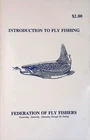 Introduction To Fly Fishing Federation of Fly Fishers Booklet By Judy Lehmberg