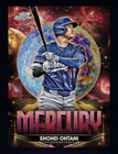 2025 TOPPS Cosmic Chrome Planetary Mercury-SHOHEI OHTANI (Topps Bunt Digitalcard