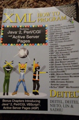 BOOK: XML How To Program HTML Java 2 Perl CGI DEITEL NIETO LIN SADHU Missing CD 