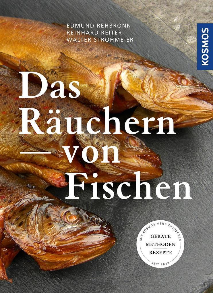 Thumbnail - Das Räuchern Von Fischen | Edmund Rehbronn, Reinhard Reiter, Walter
