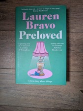 Lauren Bravo - Preloved A Love Story About Things - Hardback.