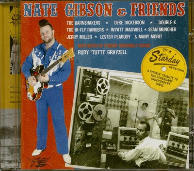 Nate Gibson & Friends - Nate Gibson & Friends - The Starday Session (CD) - Go...